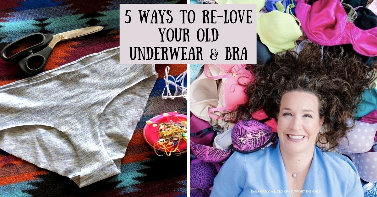 What Things To Do With Old Underwear And Bras?