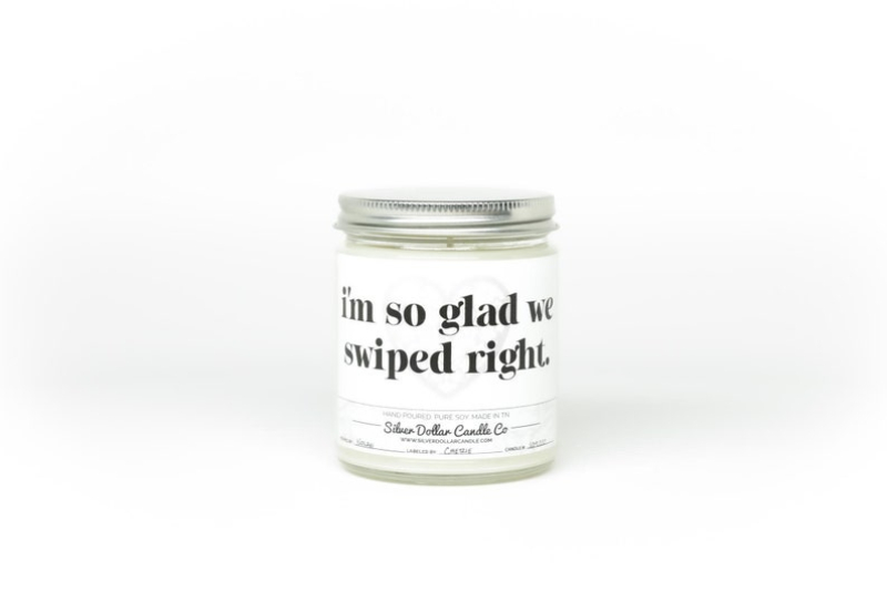 Valentine's Day gift ideas, i am so glad we swiped right candle