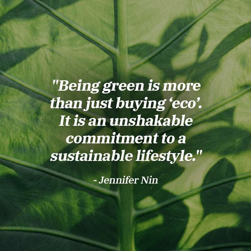 Quotes on Sustainability - Jennifer Nin